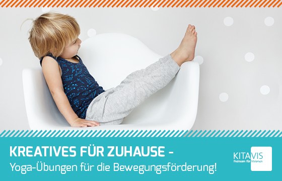 Stoerer-Kreatives-fuer-Zuhause-Yoga-Uebungen-fuer-die-Bewegungsfoerderung-Kitavis.jpg